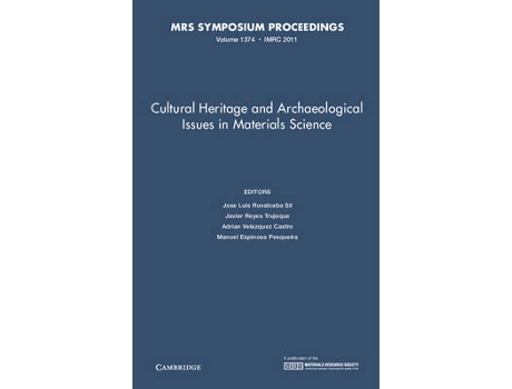 Livro Cultural Heritage and Archaeological Issues in Materials Science Volume 1374 de Jose Luis Ruvalcaba Sil (Inglês - Capa Dura)