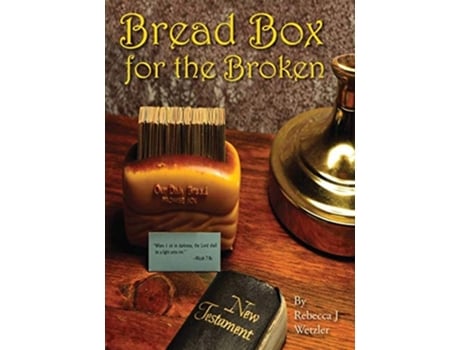 Livro Bread Box For The Broken De Rebecca Wetzler (inglês)