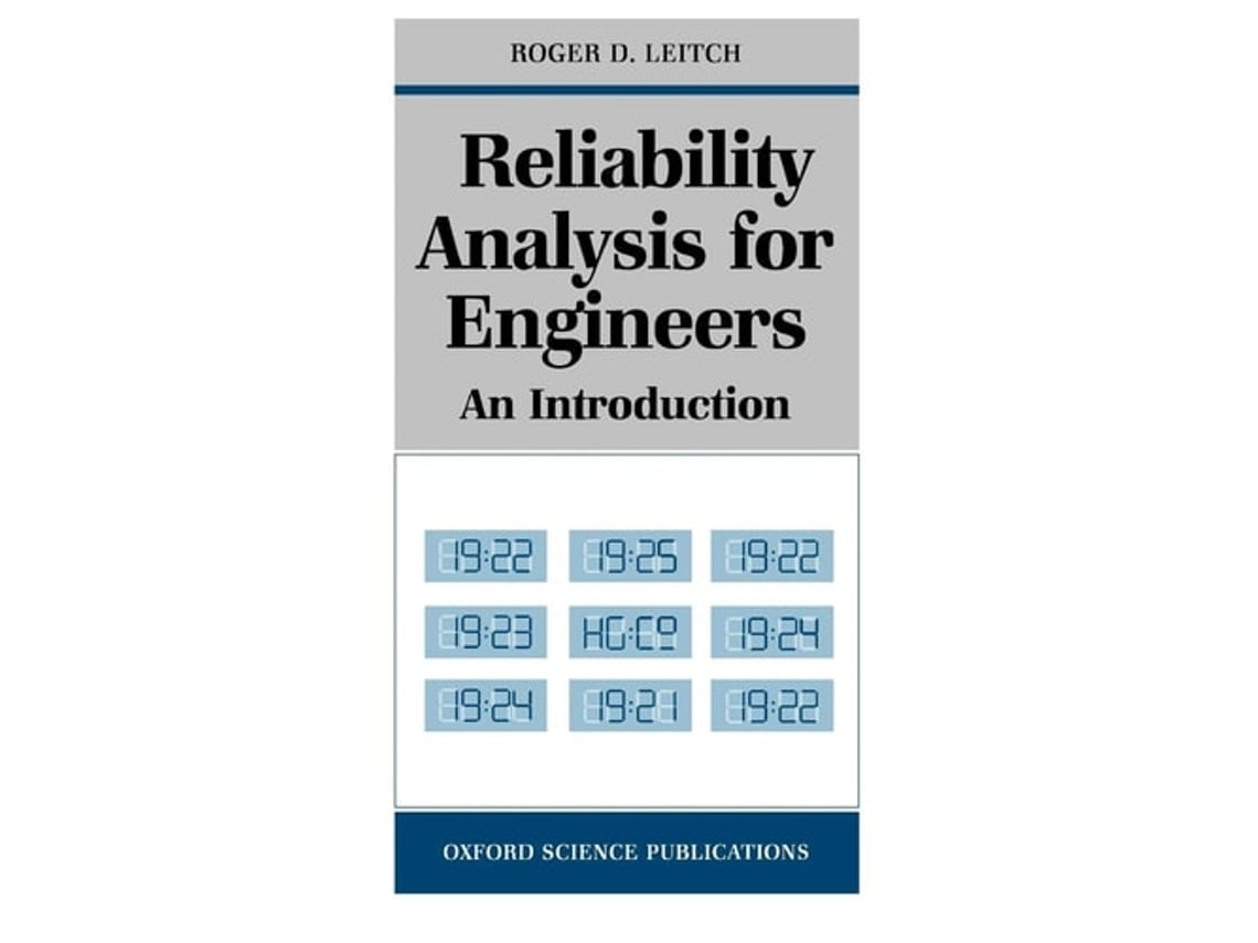 Livro Reliability Analysis for Engineers de Roger D Leitch (Inglês)