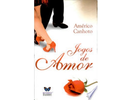 Livro JOGOS DE AMOR de CANHOTO, AMERICO MARQUES (Português do Brasil)