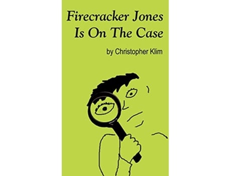 Livro Firecracker Jones Is On The Case de Christopher Klim (Inglês)