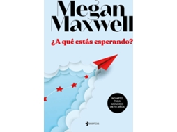 Livro ¿A Qué Estás Esperando? de Megan Maxwell (Espanhol)