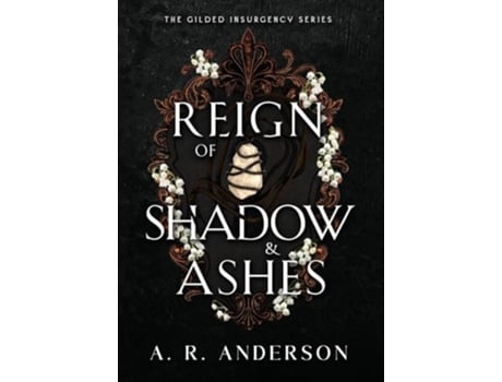 Livro Reign of Shadow and Ashes de A R Anderson (Inglês - Capa Dura)