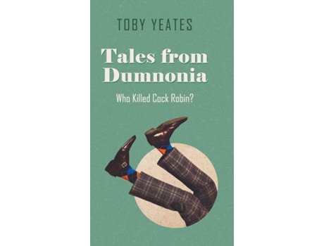 Livro Tales From Dumnonia De Toby Yeates (inglês)