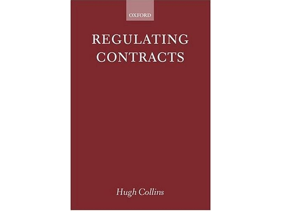 Livro Regulating Contracts de Hugh Collins (Inglês)