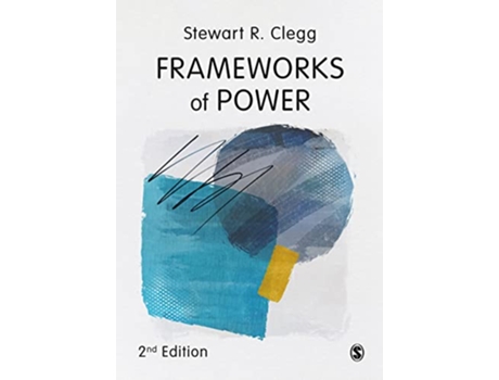 Livro Frameworks of Power de Stewart R Clegg (Inglês)