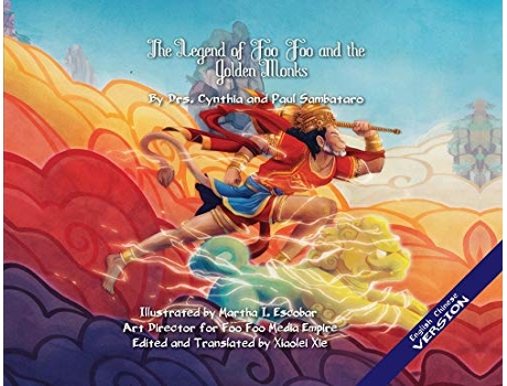 Livro THE LEGEND OF FOO FOO AND THE GOLDEN MONKS IMPERIAL VERSION EnglishMandarin de Cynthia Sambataro Paul Sambataro (Inglês)