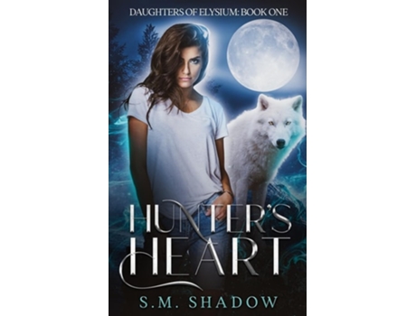 Livro Hunters Heart de SM Shadow (Inglês)