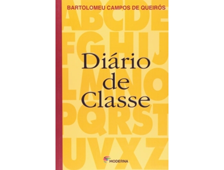 Livro Diario De Classe de Bartolomeu Campos de Queirós (Português do Brasil)