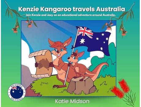 Livro Kenzie Kangaroo travels Australia Join Kenzie and Joey on an educational adventure around Australia. de Katie Midson (Inglês)