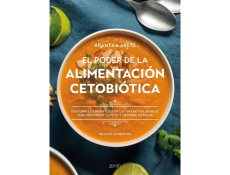 Livro El Poder De La Alimentación Cetobiótica de Arantxa Areta (Espanhol)