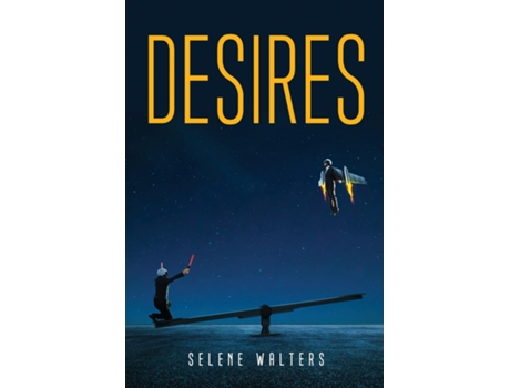 Livro Desires De Selene Walters (inglês)