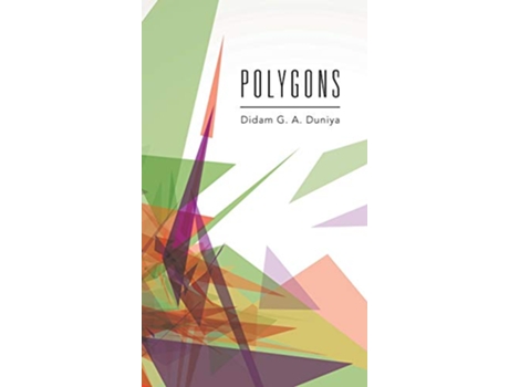 Livro Polygons de Didam G A Duniya (Inglês)