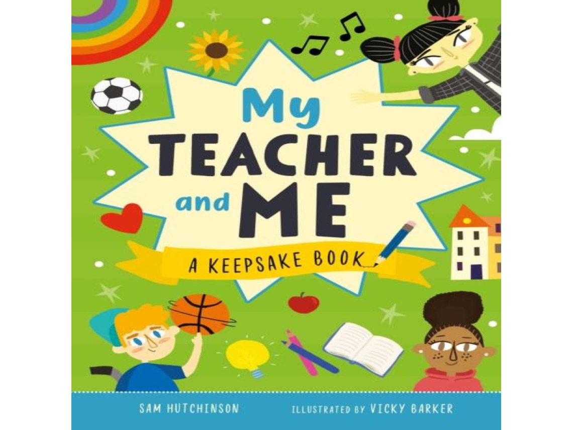 Livro My Teacher and Me de Sam Hutchinson (Inglês)