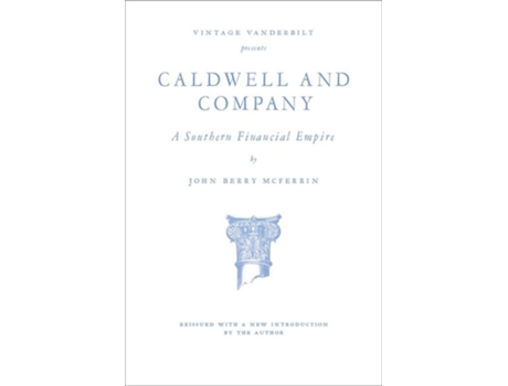 Livro Caldwell and Company de John Berry McFerrin (Inglês)