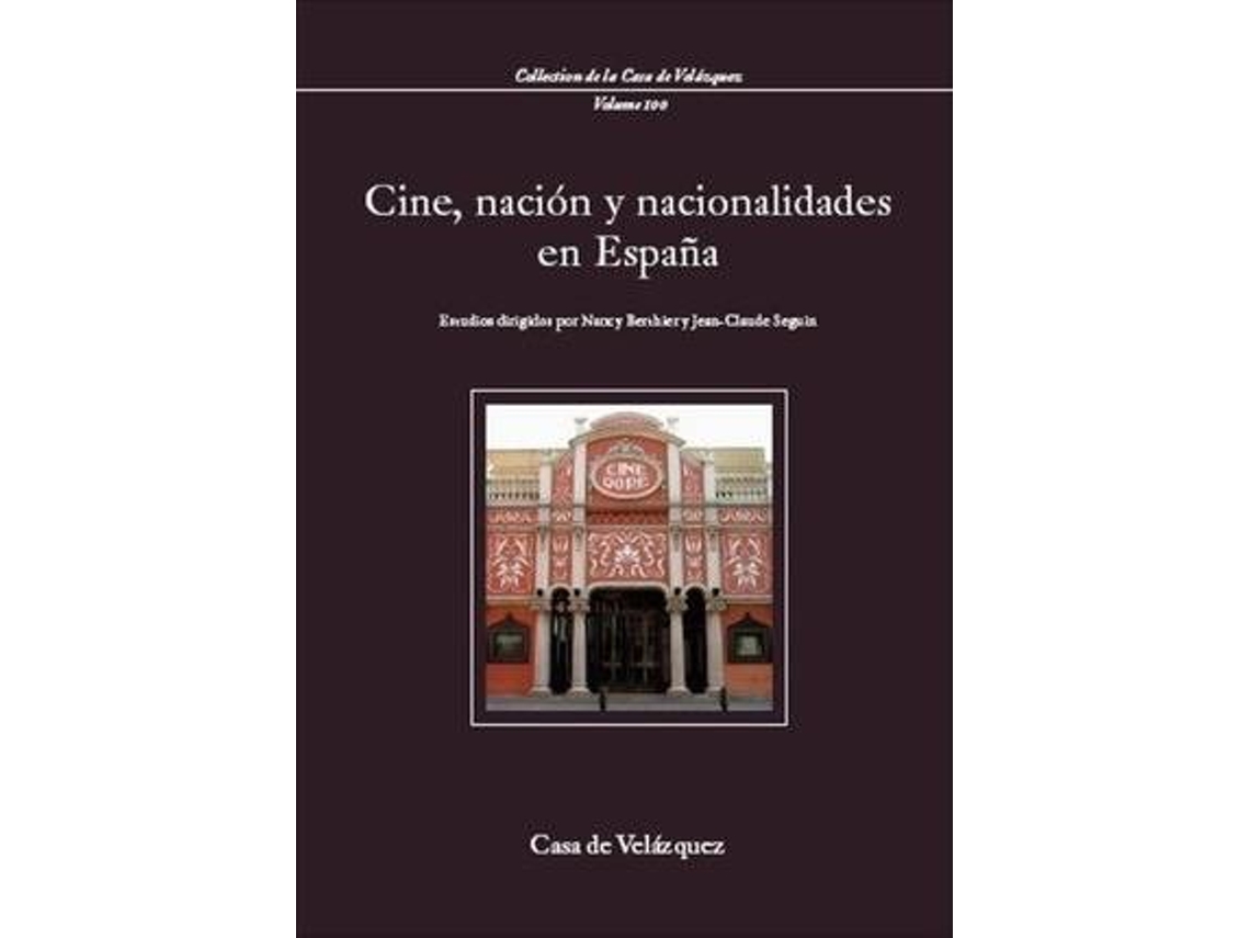 Livro Cine, Nacion, Y Nacionalidades En Espana de Berthier Seguin (Francês)