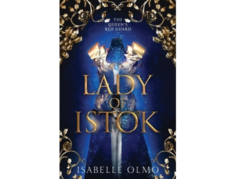 Livro Lady of Istok de Isabelle Olmo (Inglês)