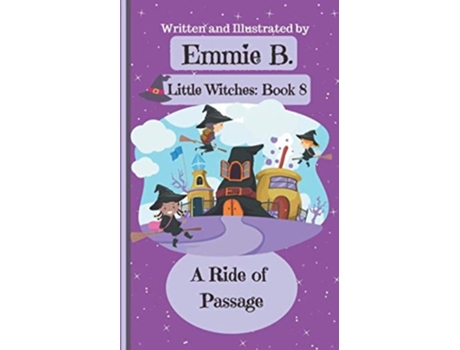 Livro A Ride Of Passage De Emmie B (inglês)