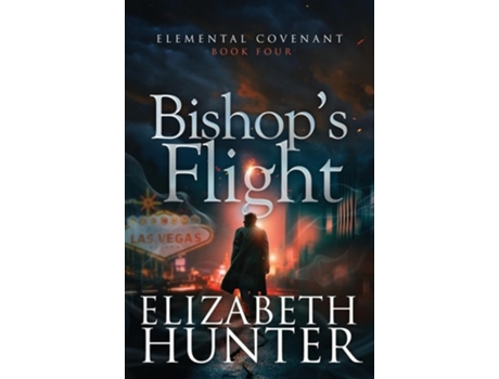 Livro Bishops Flight de Elizabeth Hunter (Inglês)