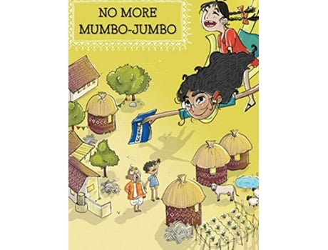 Livro No more mumbo jumbo A book that promotes the importance of science de Sangeeta Mulay (Inglês)