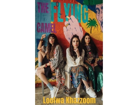 Livro The Flying Camel Essays On Identity By Women Of North African And Middle Eastern Jewish Heritage De Loolwa Khazzoom (inglês)