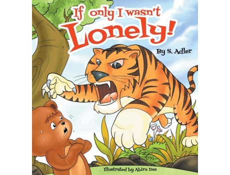 Livro If Only I Wasnt Lonely! Children Bedtime Story Picture Book De Sigal Adler (inglês)