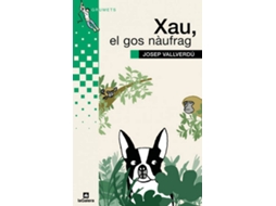 Livro Xau, El Gos Nàufrag de Josep Vallverdú I Aixalà (Catalão)