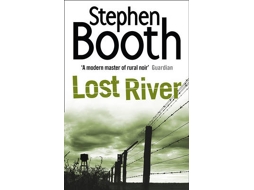 Livro Lost River de Stephen Booth (Inglês)