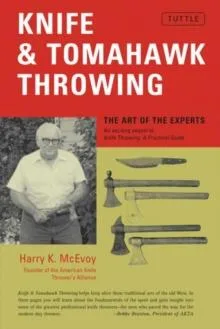 Livro Knife Tomahawk Throwing de Harry K McEvoy (Inglês)