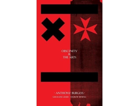 Livro Obscenity amp The Arts de et al Anthony Burgess Germaine Greer (Inglês)