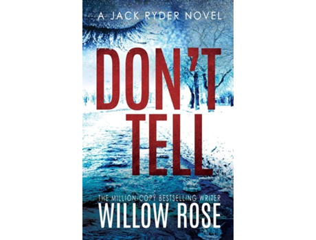 Livro Dont Tell De Willow Rose (inglês)