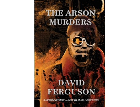 Livro The Arson Murders de David Ferguson (Inglês)