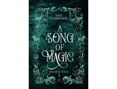 Livro A Song of Magic de Kate Schumacher (Inglês)
