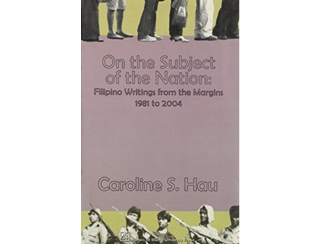Livro On the Subject of the Nation de Caroline Hau (Inglês)