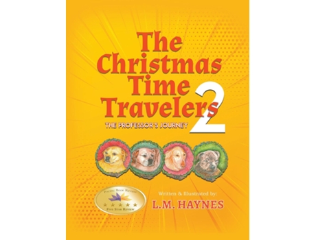 Livro The Christmas Time Travelers 2 The Professors Journey de LM Haynes (Inglês)