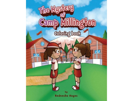 Livro The Mystery of Camp Millington Coloring Book de Rodnesha Hayes (Inglês)