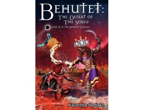 Livro Behutet The Defeat of the Sebau de Kazembe Olugbala Bediako (Inglês)