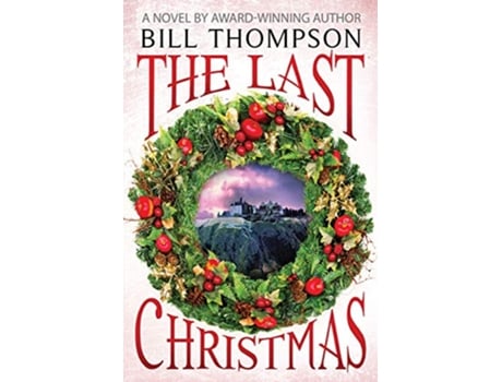 Livro The Last Christmas de Bill Thompson (Inglês)