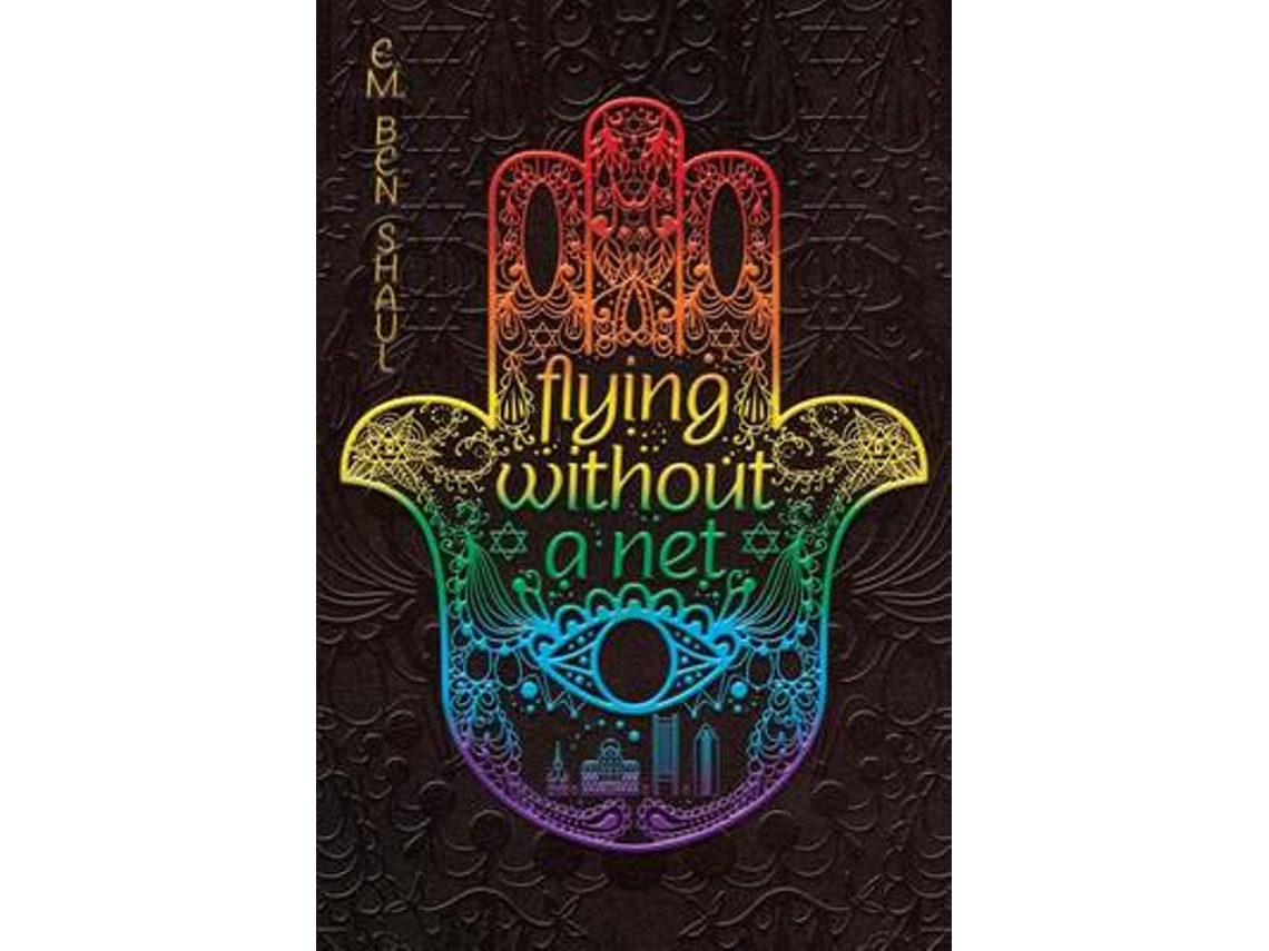 Livro Flying Without A Net de E M Ben Shaul (Inglês)