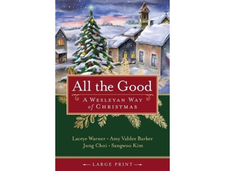 Livro all the good [large print] de laceye c. warner (inglês)