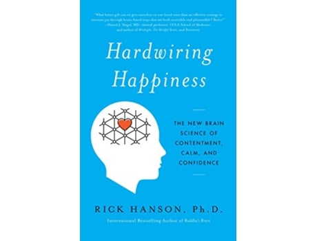 Livro Hardwiring Happiness de Rick Hanson Phd (Inglês)