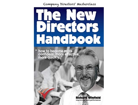 Livro The New Directors Handbook How to become more confident more effective more quickly Company Directors Masterclass de Richard Winfield (Inglês)