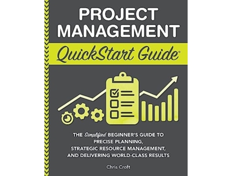 Livro Project Management QuickStart Guide de Chris Croft (Inglês)