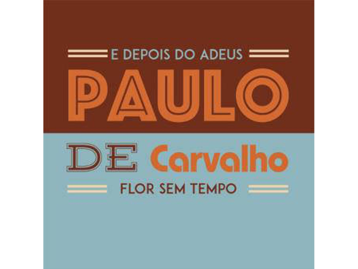 Vinil Paulo De Carvalho - E Depois Do Adeus (1CDs)