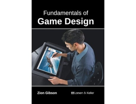 Livro Fundamentals of Game Design de Zion Gibson ( Inglês )