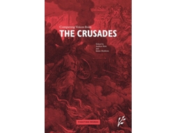 Livro Competing Voices from the Crusades: Fighting Words de James Muldoon ( Inglês )