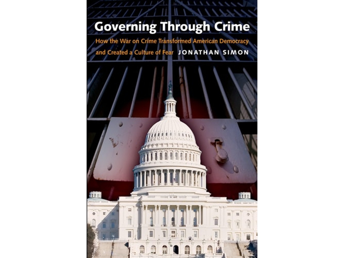 Livro Governing Through Crime de Jonathan Simon (Inglês)