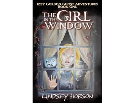 Livro The Girl in the Window de Lindsey Hobson (Inglês - Capa Dura)