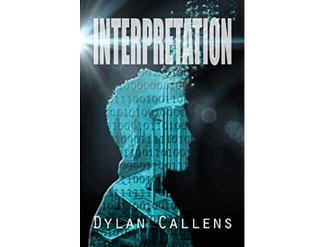 Livro Interpretation De Dylan Callens (inglês)
