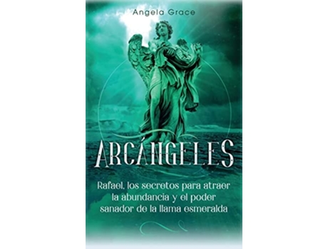 Livro Arcangeles De Angela Grace (espanhol - Capa Dura)